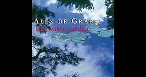 Alex de Grassi - The Water Garden (Official Audio)