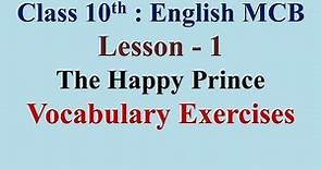 10th English MCB Lesson 1 The Happy Prince Vocabulary Exercises
