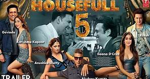 Housefull 5 Official Concept Trailer | Akshay Kumar | Anushka | Govinda | Karishma | Ritesh | Ileana