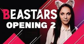 Beastars Season 2 - Opening Full『Kaibutsu』