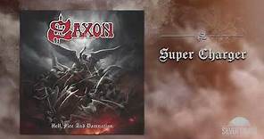 Saxon - Super Charger (Official Audio)