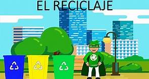 EL RECICLAJE PARA NIÑOS/ APRENDE A RECICLAR/ EN ESPAÑOL