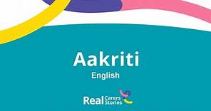 In Their Own Words – Aakriti (English)