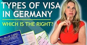 TYPES OF VISA IN GERMANY (WHICH IS THE RIGHT?)