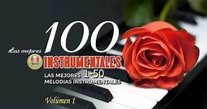 Las 100 Mejores Canciones Instrumentales - Música romántica para trabajar y concentrarse