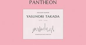 Yasunori Takada Biography - Japanese footballer