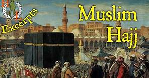 Excerpts: Medieval Muslim Pilgrimmage and the 5 Pillars of Islam