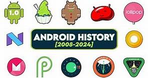 Android Versions History:2008-2024 | Android Evolution
