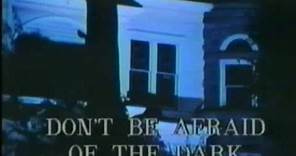 Don't Be Afraid Of The Dark Trailer (1973-USA version)