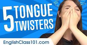 Top 5 Tongue Twisters in English!