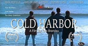 COLD HARBOR (2003) A Film by Tom Brandau, Produced by Mark Redfield