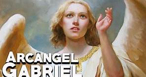 Arcángel Gabriel: El Mensajero Enviado por Dios - Angeles y Demonios - Mira la Historia