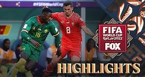 Switzerland vs. Cameroon Highlights | 2022 FIFA World Cup