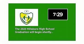 Hillsboro High School 2023 Graduation