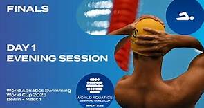 Evening FINALS Berlin | Day 1 | World Aquatics Swimming World Cup 2023