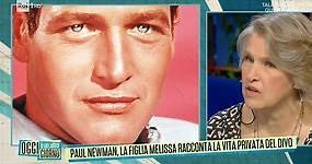 Oggi è un altro giorno - Paul Newman, il grande divo raccontato dalla figlia Melissa - 13/10/2022
