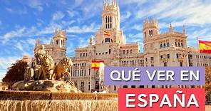 Qué ver en España 🇪🇸 | 10 Lugares imprescindibles