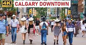 CALGARY Downtown Streets Walk 4K🇨🇦 CANADA Travel