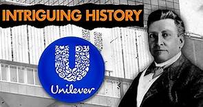 Unilever's Rise to Power: The Untold Story That Will Blow Your Mind