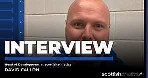 INTERVIEW | David Fallon - Head of Development at scottishathletics