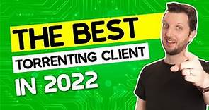 The Best Torrenting Client in 2024