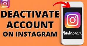 How to Deactivate Instagram Account - 2023