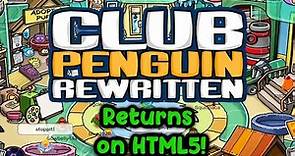 Club Penguin Rewritten Has Returned on Html5! | Legacy
