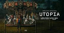 Utopia | Now Streaming