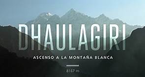 "Dhaulagiri, ascenso a la montaña blanca" / "Dhaulagiri, ascen...