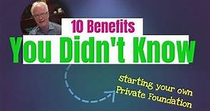 10 Things Your Didn't Know You Could Do With A Private Foundation