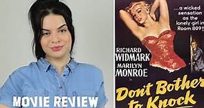 'DON'T BOTHER TO KNOCK' // MOVIE REVIEW // STARRING MARILYN MONROE