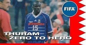 Lilian Thuram | Zero to Hero | 1998 World Cup