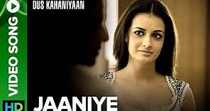 Jaaniye (Full Video Song) | Dus Kahaniyaan | Neha Dhupia & Minnisha Lamba