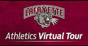 Lafayette Athletics: Virtual Tour