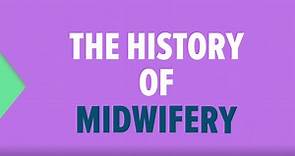 The History of Midwifery - how far we've come