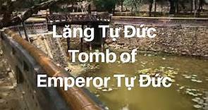 Visiting the Homeland - Tomb of Emperor Tự Đức - Lăng Tự Đức - Huế, Vietnam