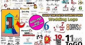 Save the Date 👰💍🤵 Wedding Logo | 400+150 PSD | Free Download | 2021 |