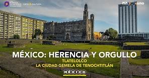 Tlatelolco: La ciudad gemela de Tenochtitlán