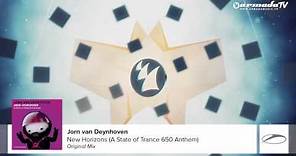 Jorn van Deynhoven - New Horizons (A State Of Trance 650 Anthem)