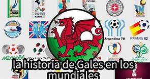 🏴󠁧󠁢󠁷󠁬󠁳󠁿La historia de Gales en los mundiales🏴󠁧󠁢󠁷󠁬󠁳󠁿