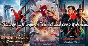 Descarga spiderman la trilogía completa de tom Holland como Spider-man