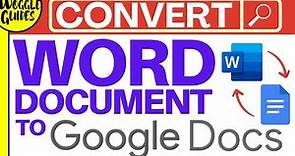 How to convert a Word document to a Google Doc