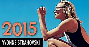 Yvonne Strahovski's Year 2015