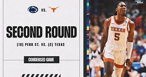 Texas vs. Penn State - Second Round NCAA tournament extended highlights