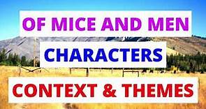 'Of Mice and Men' by John Steinbeck GCSE Revision | Plot, Context, Characters & Themes Explained!