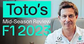 Toto Wolff’s Mid-Season Review: F1 2023