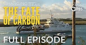 The Fate of Carbon - Full Episode