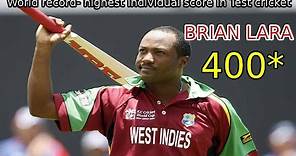 Brian Lara 400 Not Out | Highest Individual Score in Test Cricket