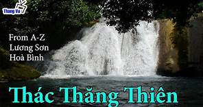 Thác Thăng Thiên (Thang Thien waterfall) I Lương Sơn I Hoà Bình I Viet Nam I Thang Vu