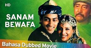Sanam Bewafa | Bahasa Dubbed Movie | Salman Khan | Chandni | Romantic ...